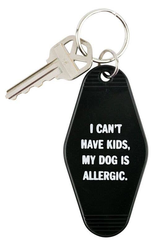 Keychain - I Can't Have Kids